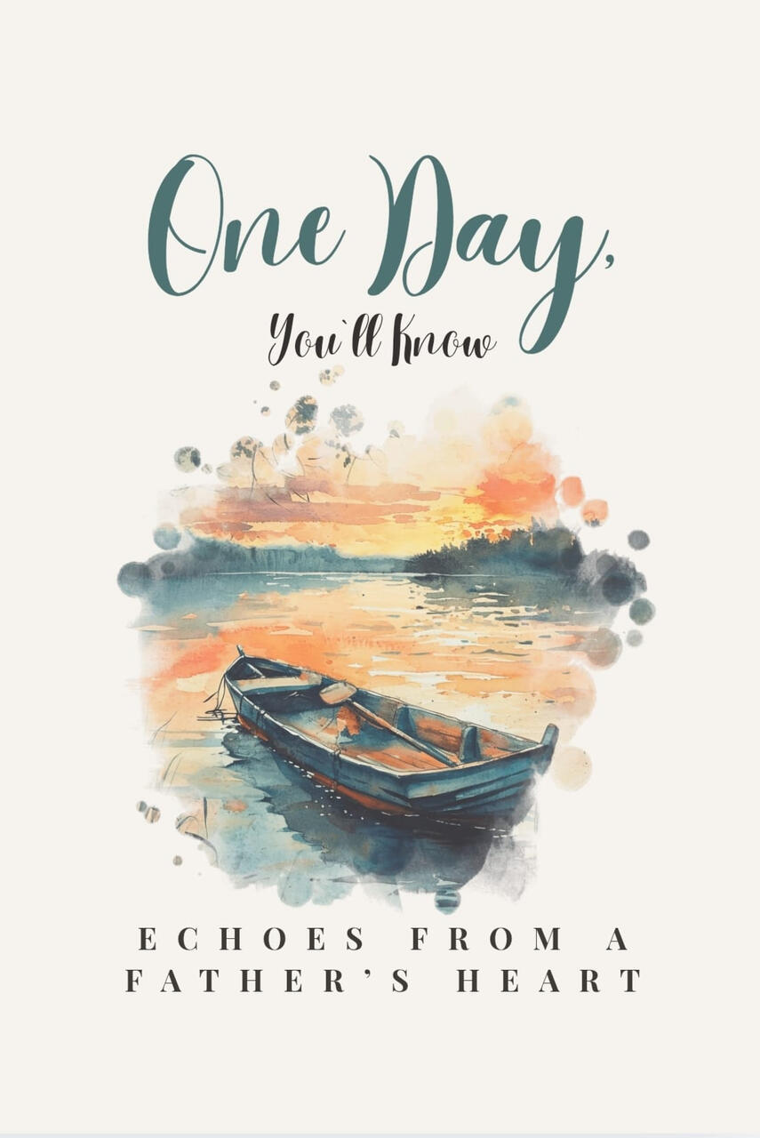 Ecoes From a Father`s Heart